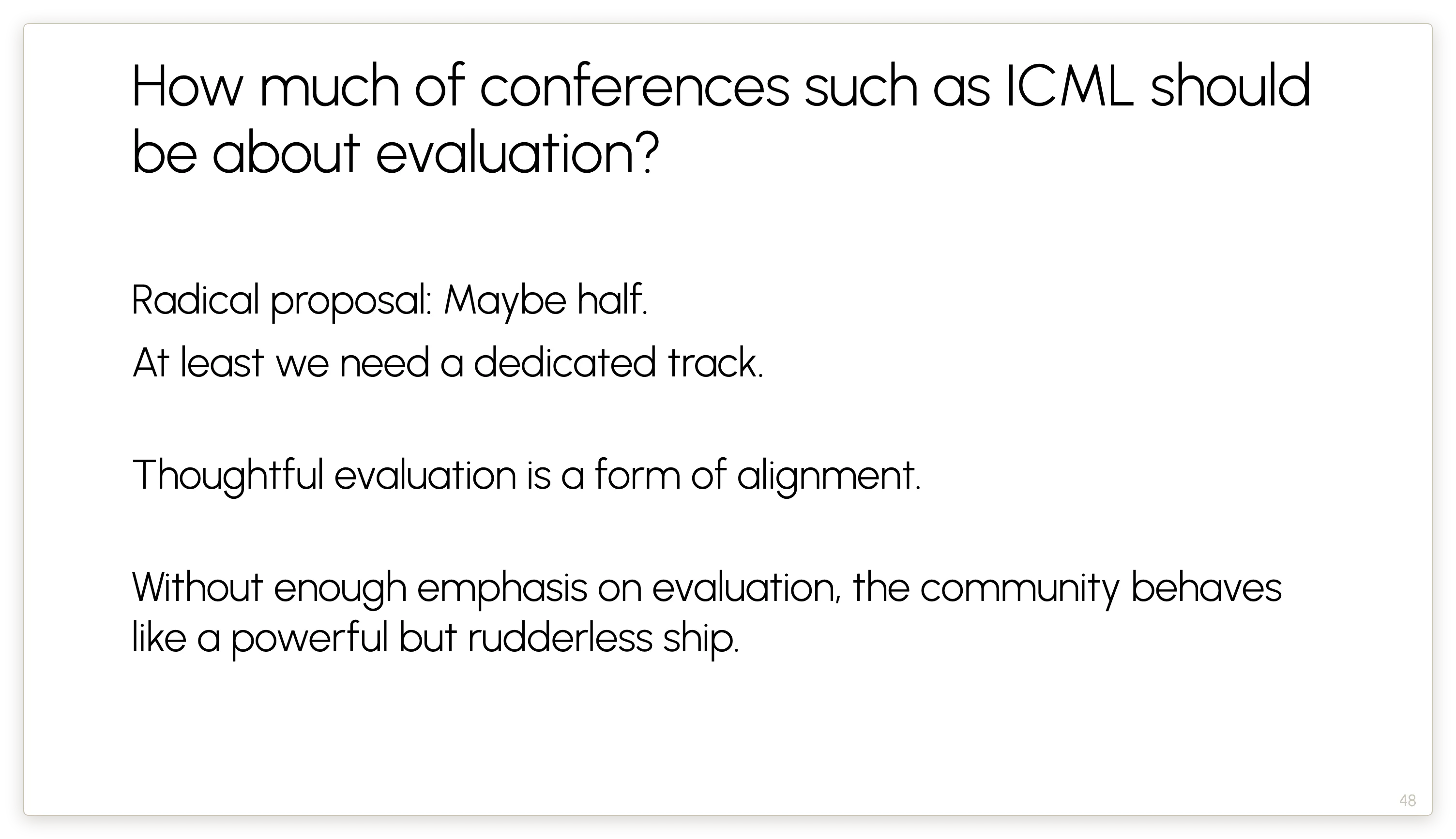 ICML 같은 학회에서 평가에 얼마나 많은 비중을 두어야 할까?